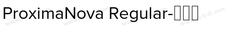 ProximaNova Regular字体转换